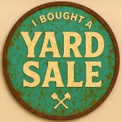 I Bought a Yard Sale Profile