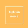 Shop high/low HOME