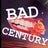 BAD CENTURY Avatar