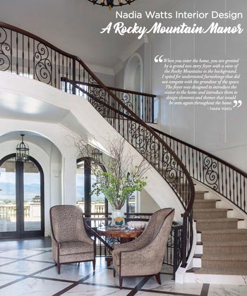 Nadia Watts Interior Design: A Rocky Mountain Manor