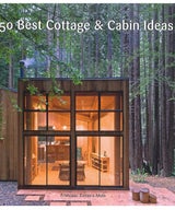 150 Best Cottage & Cabin Ideas