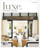 Chris Barrett Design Featured as the Cover Story in Luxe Magazine