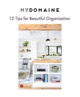 12 Tips for Beautiful Organization