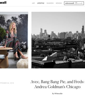 Whitewall - Andrea Goldman's Chicago