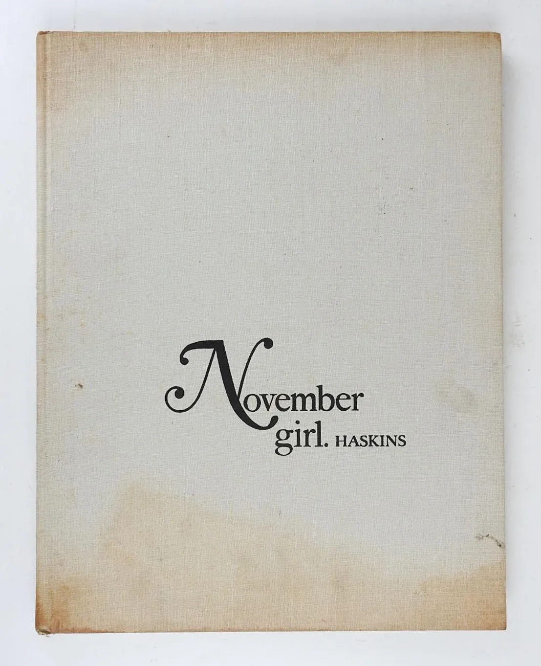November Girl | Sam HASKINS | First Edition