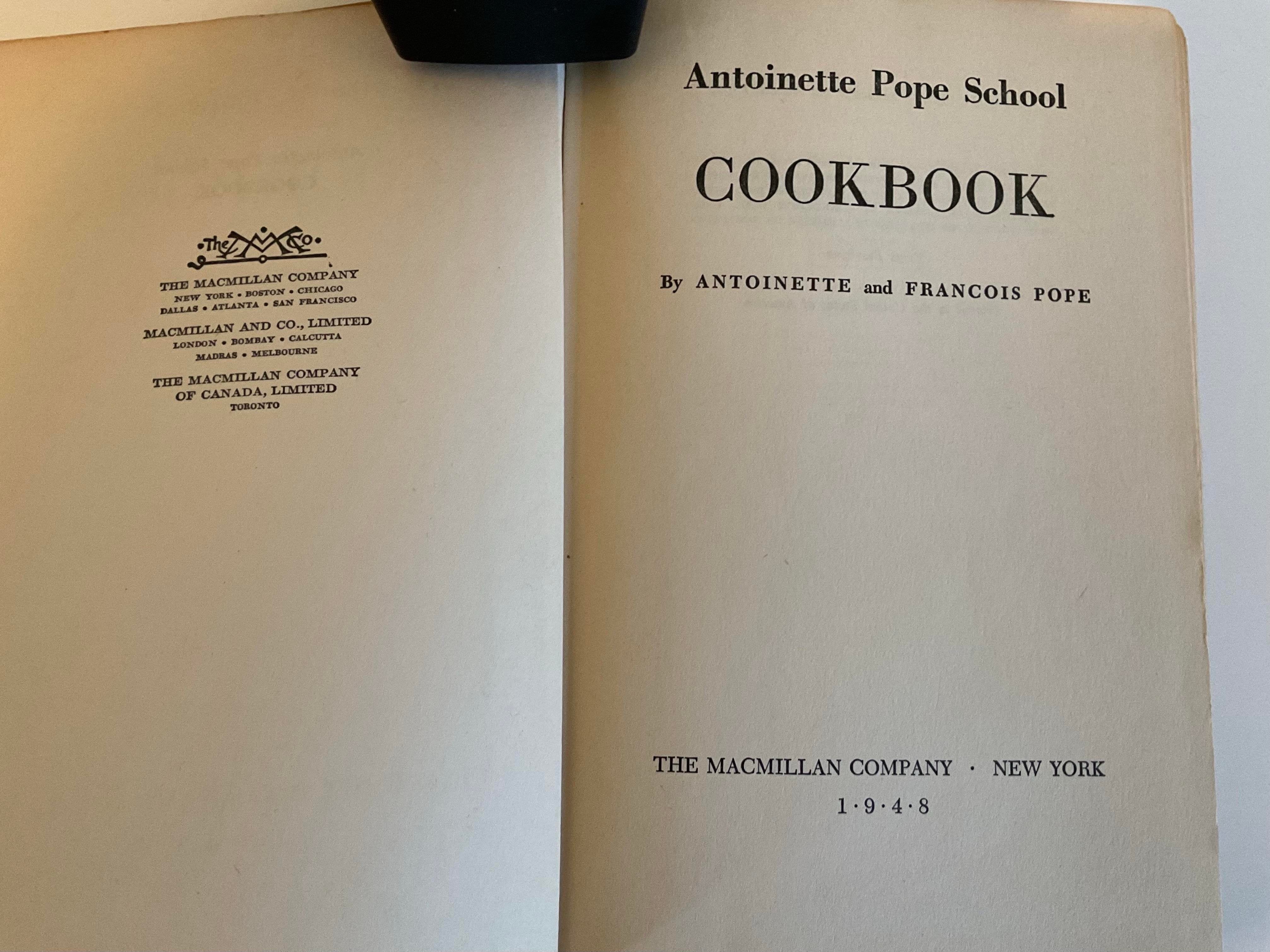 Mid 20th Century Antoinette Pope School Cookbook - First Printing