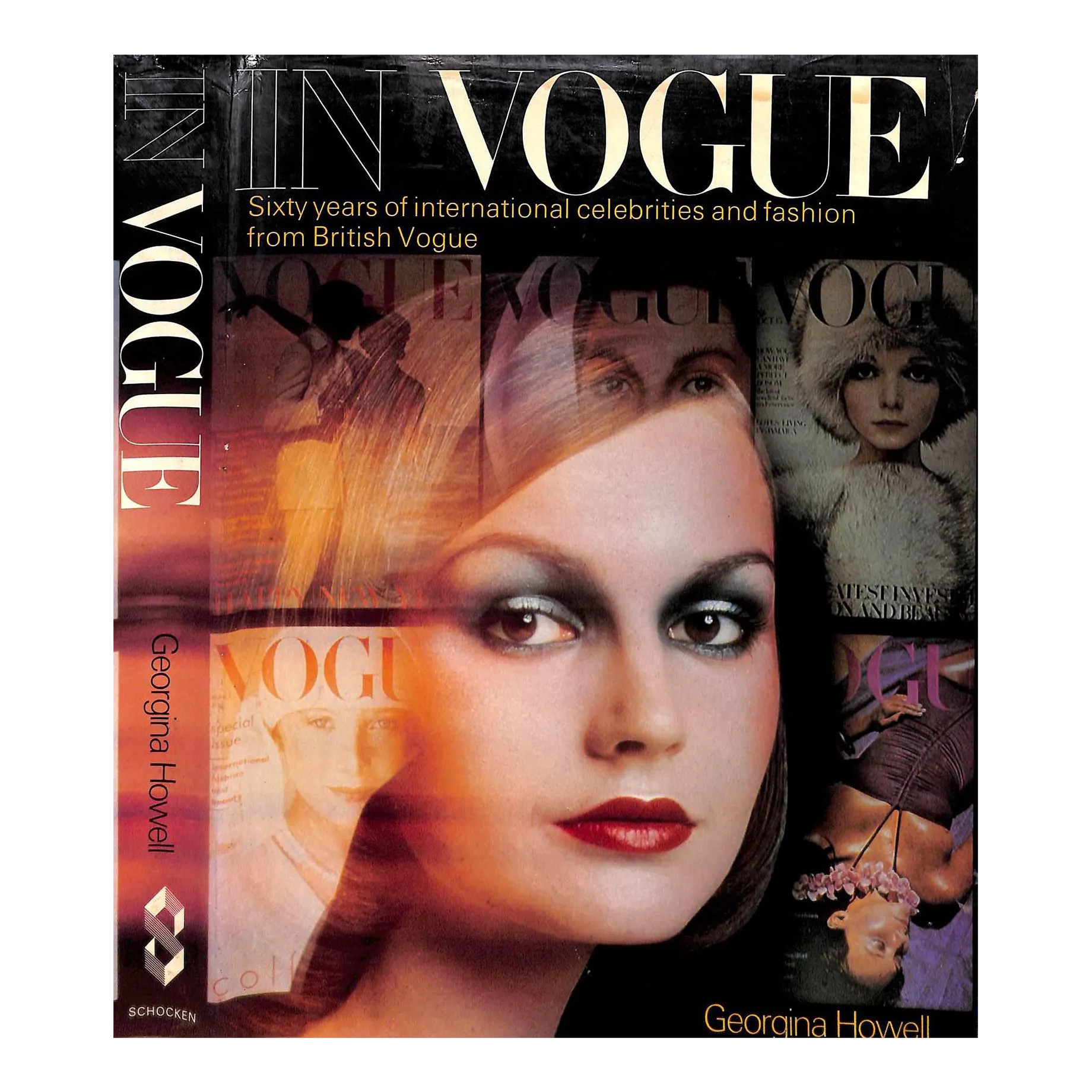 IN VOGUE : ヴォーグの60年 イギリス版 In Vogue: Sixty Years of International Celebrities and
