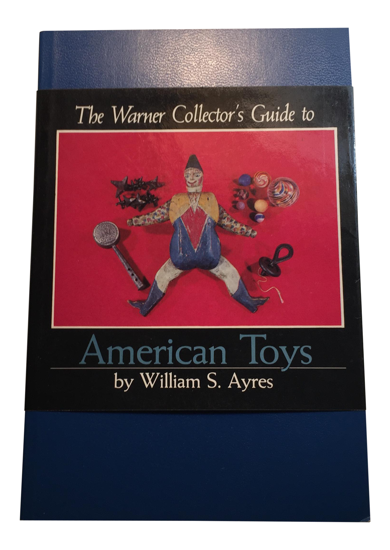The Warner Collector's Guide to American Toys 1981 | Chairish