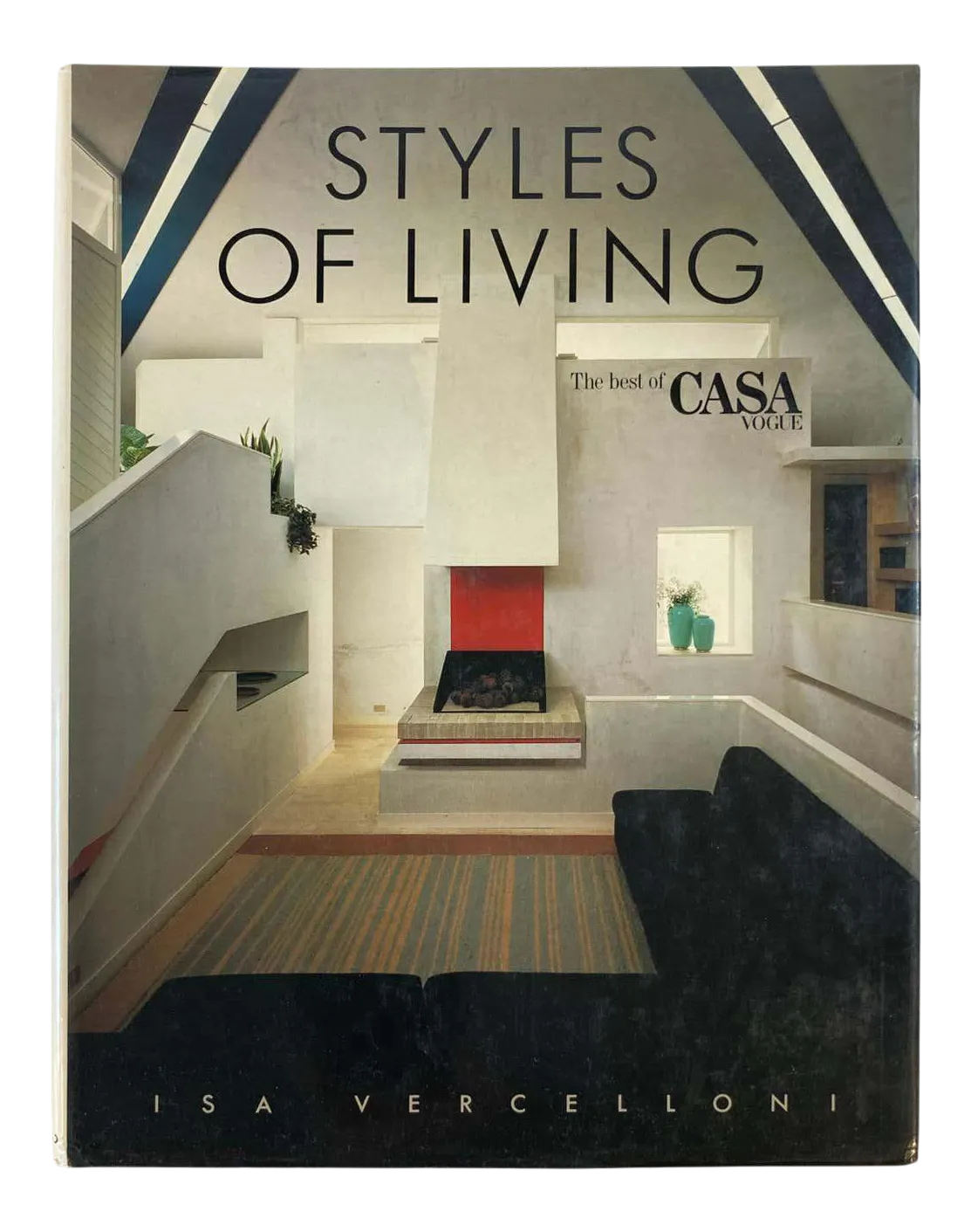 アート・デザイン・音楽 Styles of Living by Isa Vercelloni Styles of Living The Best of Casa Vogue Vercelloni, Isa Coffee