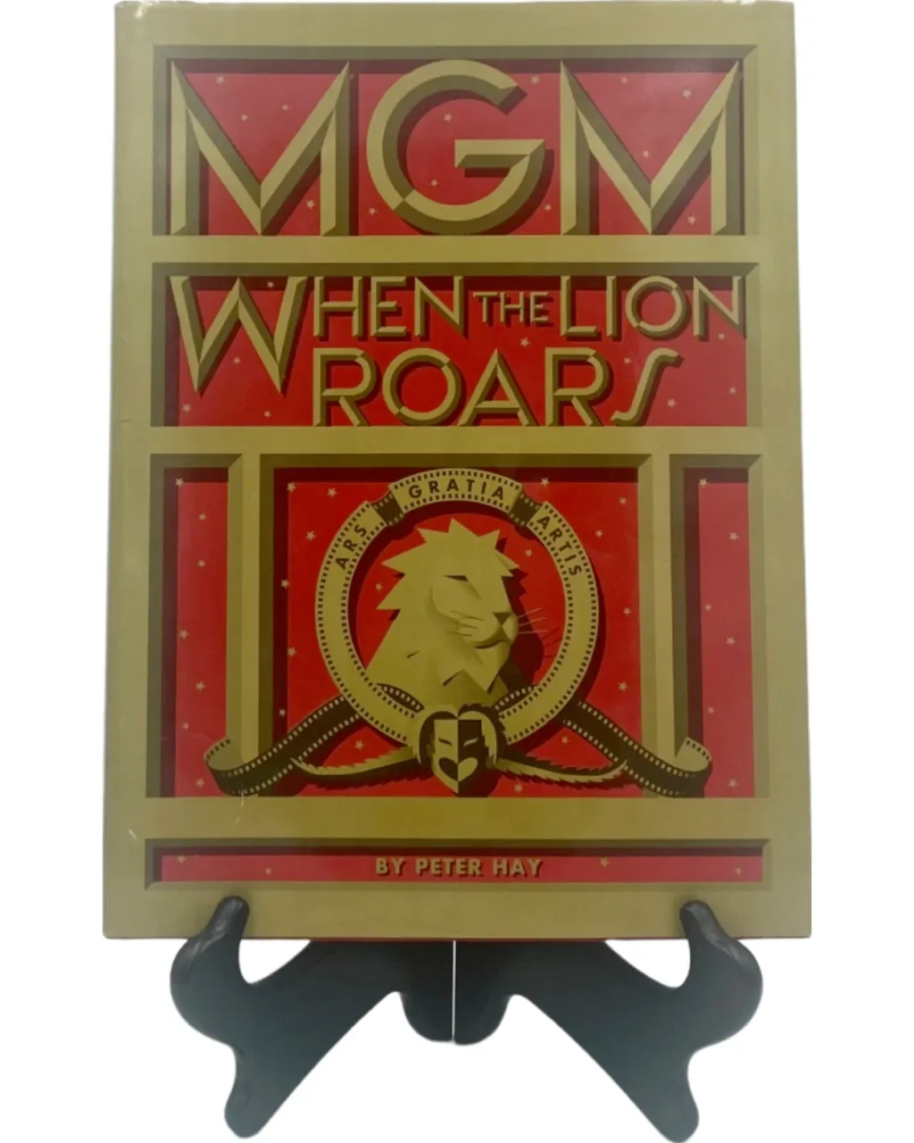 MGM When the Lion Roars by Peter Hay 1991 Hardcover Book 1st Ed