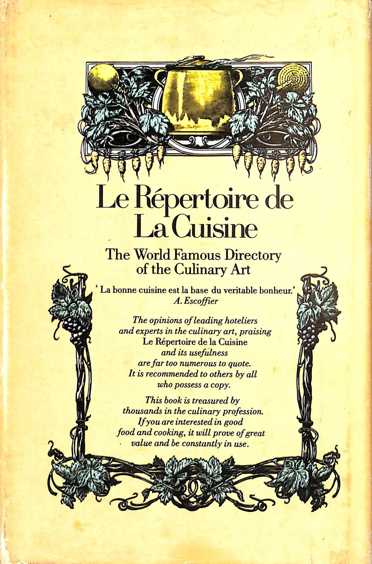 Le Repertoire De La Cuisine: The World Renowned Classic Used by