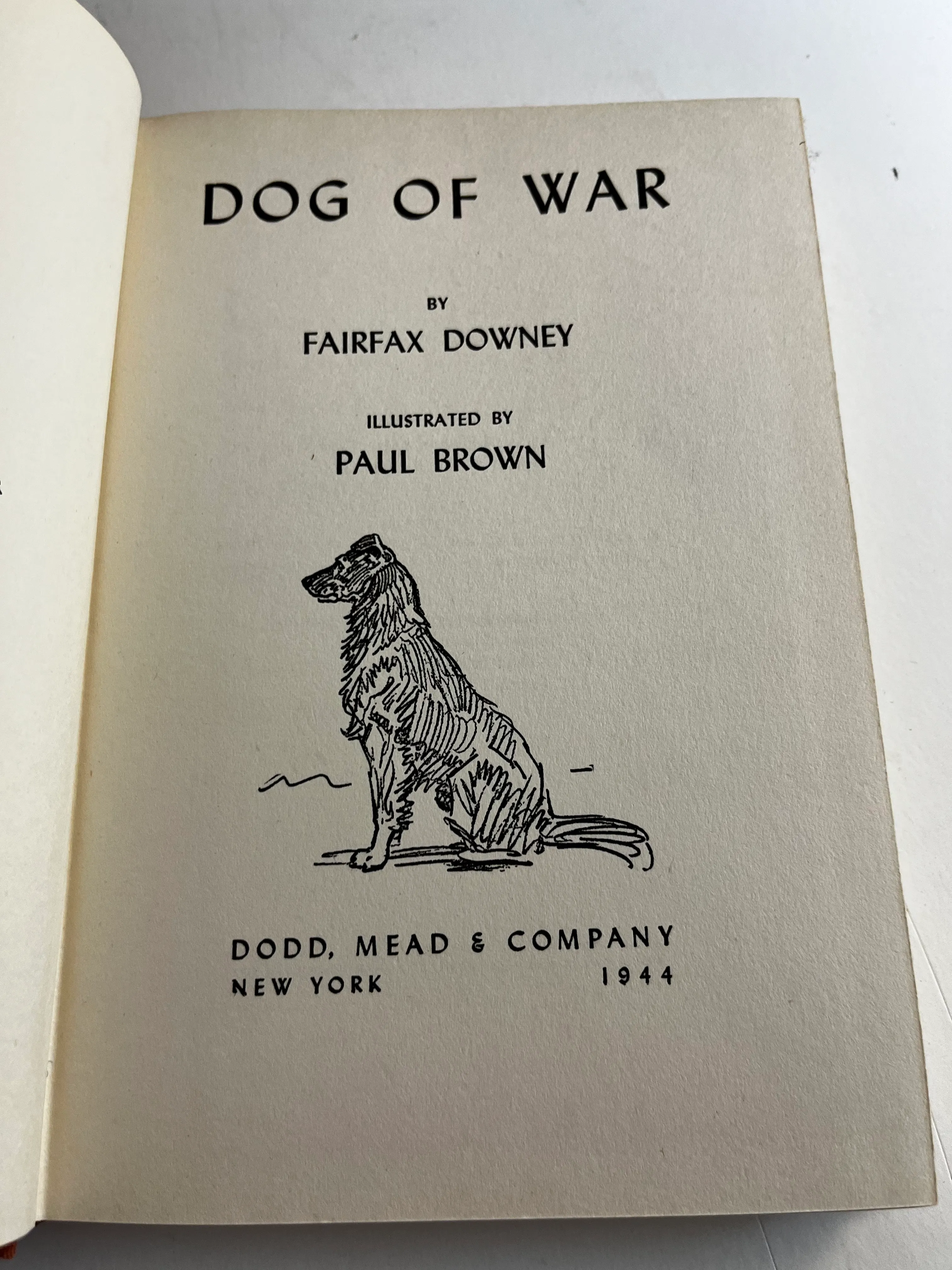 1944 Dog of War Fairfax Downey Book