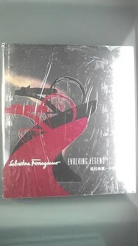 Salvatore Ferragamo - Evolving Legend 1928-2008 Book