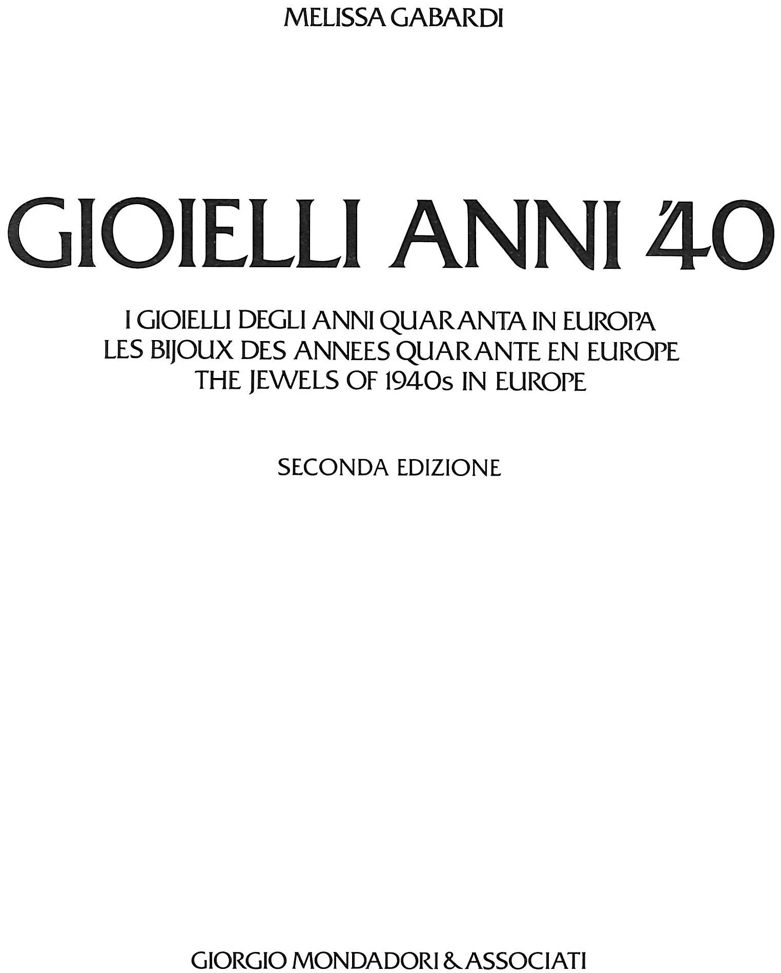Gioielli Anni '40: I Gioielli Degli Anni Quaranta in Europa