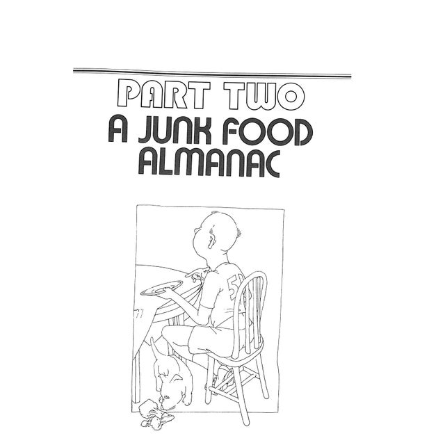 Paper "The Complete Junk Food Book" 1977 Lasky, Michael S. For Sale - Image 7 of 8
