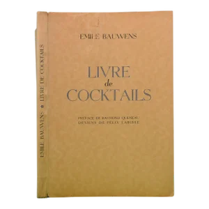 "Livre De Cocktails" 1949 Bauwens, Emile