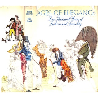 "Ages of Elegance: Five Thousand Years of Fashion and Frivolity" 1968 d'Assailly For Sale