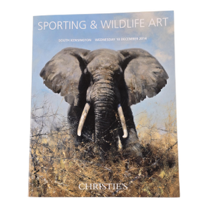 Sporting and Wildlife Art Auction Catalogue, Christie's South Kensington. December 2014