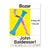 John Baldessari Untitled Exhibition Poster Publisher: Bozar Museum Dimensions: 15,7 x 23,6 in / 40 x 60 cm Sold unframed
