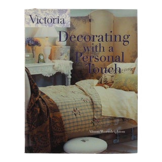 Victoria Decorating with a Personal Touch Decorating Hardcover Book For Sale