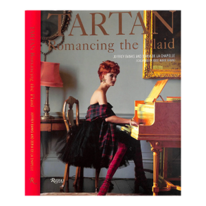 "Tartan: Romancing the Plaid" 2007 Banks, Jeffrey and De La Chapelle, Doria
