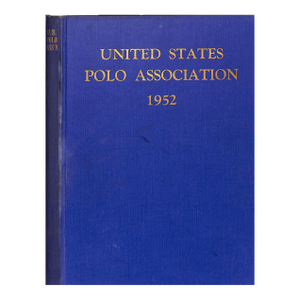 United States Polo Association 1952 Yearbook
