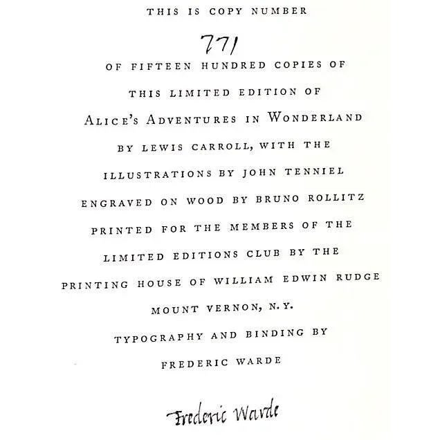 CARROLL, Lewis Illustrated by John Tenniel [183] pp. The Limited Editions Club 1932 9" x 6 1/4" In Slipcase This is copy...