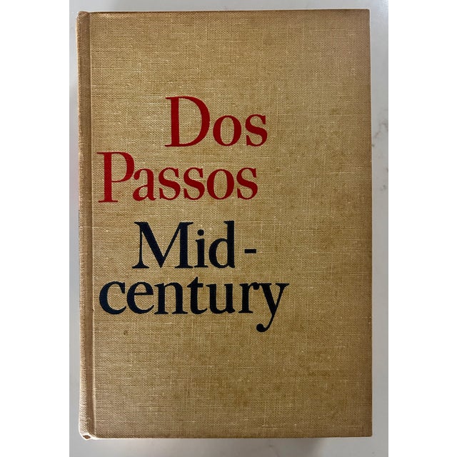 MIDCENTURY: A CONTEMPORARY CHRONICLE By John Dos Passos Published by Houghton Mifflin/Riverside Press Published 1961 First...