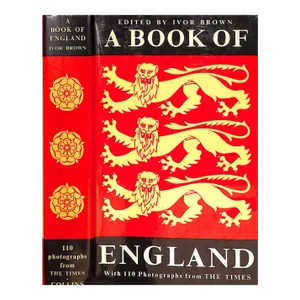 "A Book of England" 1961 Brown, Ivor [Edited By]