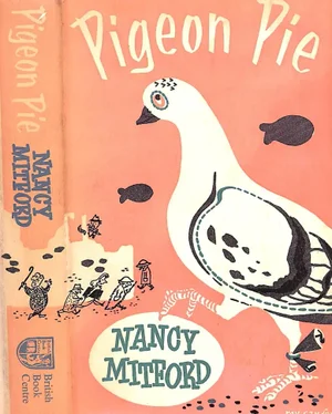 "Pigeon Pie" 1959 Mitford, Nancy