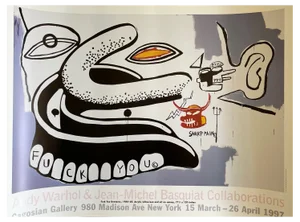 Andy Warhol & Jean-Michel Basquiat, F You Dentures, 1997, Exhibition Poster