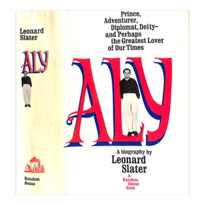 "Aly: A Biography" 1965 Slater, Leonard