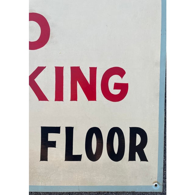 Hand painted "Positively No Smoking on this Floor" sign from the Masonic Lodge on Locust Street in Downtown Knoxville. Oil...