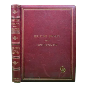 "British Sports and Sportsmen: Athletics, Tennis, Rackets"