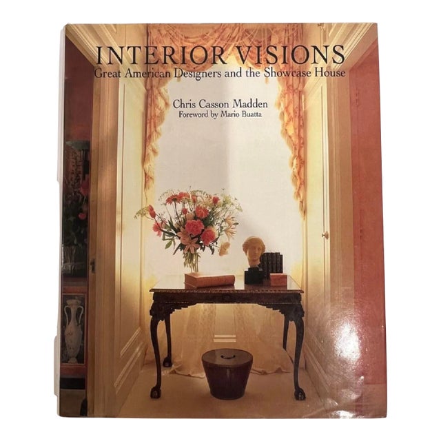 Interior Visions Great American Designers by Chris Casson Madden Hardcover 1988 For Sale