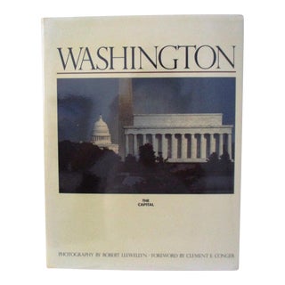 1981 Robert Llewellyn's "Washington the Capital" Coffee Table Book For Sale