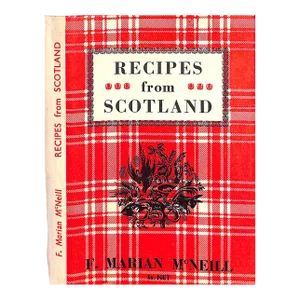 "Recipes From Scotland" 1952 McNeill, F. Marian