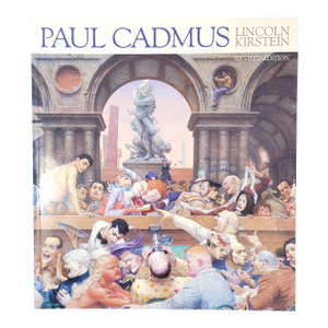 Paul Cadmus by Lincoln Kirstein Revised Ed 1996