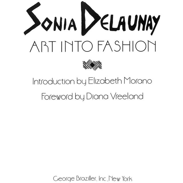 "Sonia Delaunay Art Into Fashion" 1986 Vreeland, Diana [Foreword] For Sale - Image 12 of 13