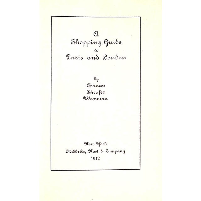 "A Shopping Guide to Paris and London" 1912 Waxman, Frances Sheafer For Sale - Image 4 of 12