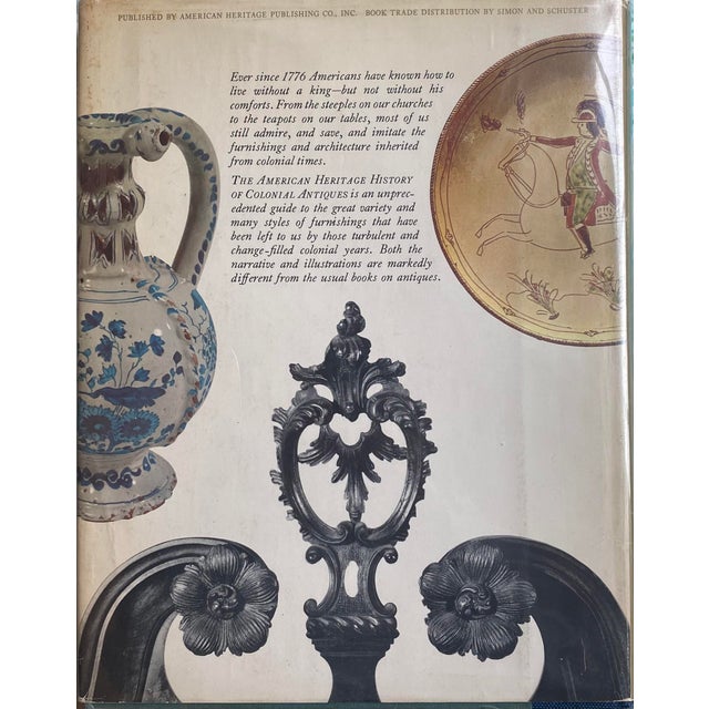 The American Heritage History of Colonial Antiques, published by American Heritage Publishing, Inc., 1967, 384 pages,...