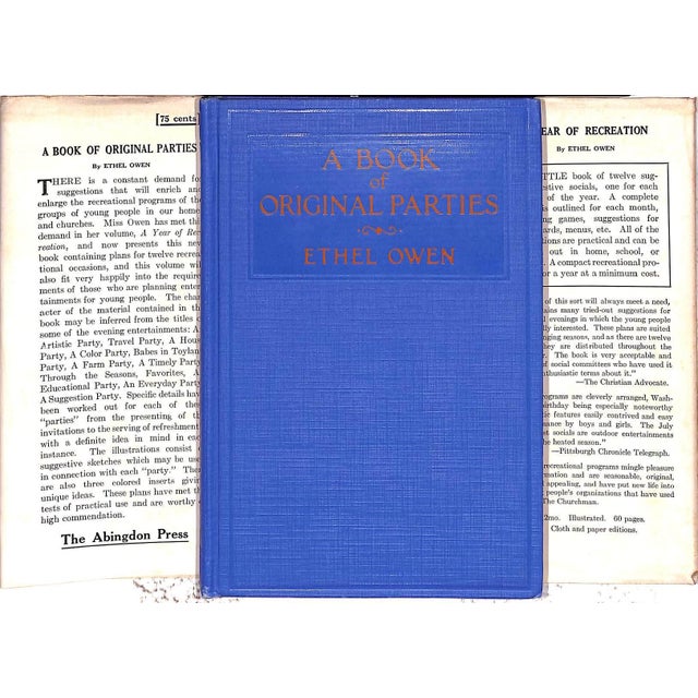 OWEN, Ethel [106] pp. The Abingdon Press 1926 Third Edition 7 1/2" x 5 1/4" Detailed guide for twelve themed parties,...
