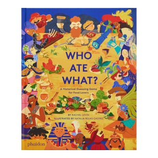 Who Ate What? A Historical Guessing Game for Food Lovers Book For Sale