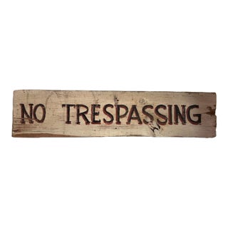 Vintage Rustic Farmhouse No Trespassing Wooden Hand Painted Sign For Sale