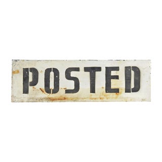 "Posted" Painted Metal Sign For Sale