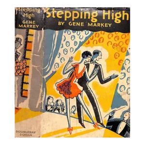 "Stepping High" 1929 Markey, Gene
