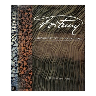 "Mariano Fortuny: His Life and Work" 1980 De Osma, Guillermo For Sale