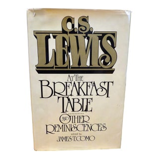 C S Lewis at the Breakfast Table and Other Reminiscences Hardcover 1979 Macmillan For Sale