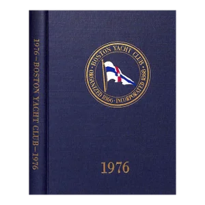 Boston Yacht Club 1976 Annual