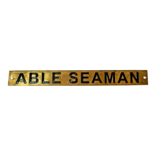 "Able Seaman" Vintage Brass Naval Plaque/Sign For Sale
